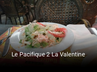 Le Pacifique 2 La Valentine réservation de table