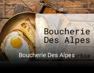 Boucherie Des Alpes réservation