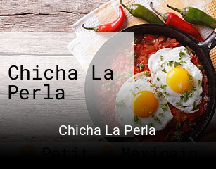 Chicha La Perla réservation en ligne