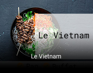 Réserver une table chez Le Vietnam maintenant