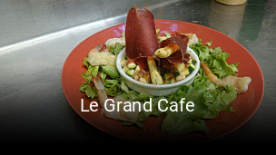 Le Grand Cafe réservation de table
