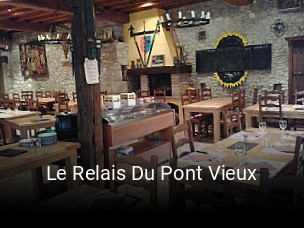 Le Relais Du Pont Vieux réservation de table