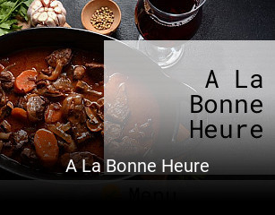 A La Bonne Heure réservation de table