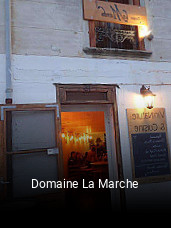 Domaine La Marche réservation de table