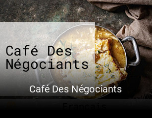 Café Des Négociants réservation de table