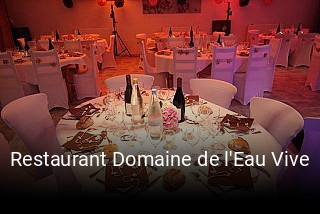 Réserver une table chez Restaurant Domaine de l'Eau Vive maintenant
