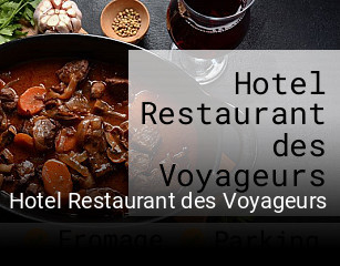 Réserver une table chez Hotel Restaurant des Voyageurs maintenant