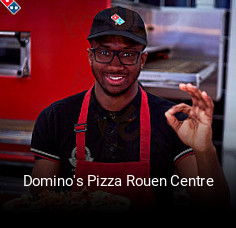 Domino's Pizza Rouen Centre réservation