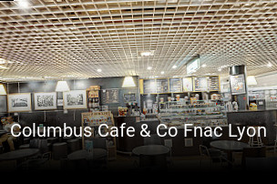 Columbus Cafe & Co Fnac Lyon réservation de table