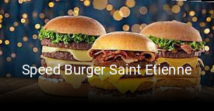 Speed Burger Saint Etienne réservation de table