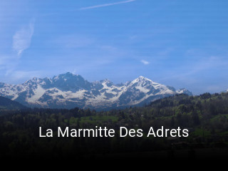 La Marmitte Des Adrets réservation de table