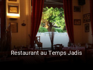 Restaurant au Temps Jadis réservation de table