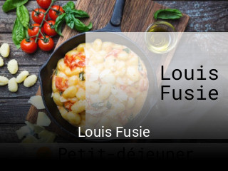 Louis Fusie réservation