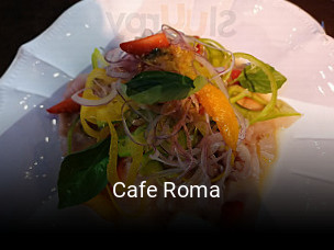 Réserver une table chez Cafe Roma maintenant