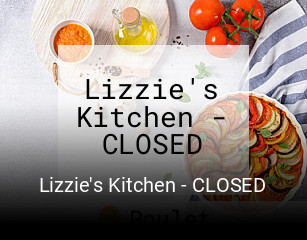 Lizzie's Kitchen - CLOSED réservation