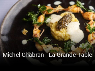 Michel Chabran - La Grande Table réservation de table