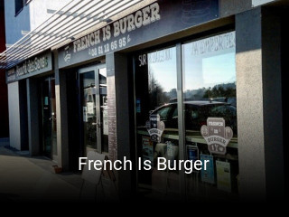 Réserver une table chez French Is Burger maintenant
