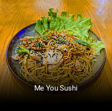 Me You Sushi réservation