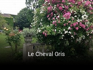 Le Cheval Gris réservation