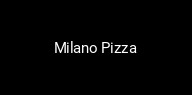 Milano Pizza réservation en ligne