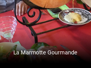 La Marmotte Gourmande réservation de table