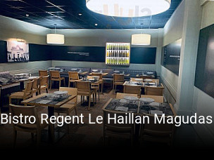 Bistro Regent Le Haillan Magudas réservation de table