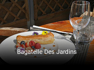 Bagatelle Des Jardins réservation de table