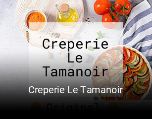 Creperie Le Tamanoir réservation de table