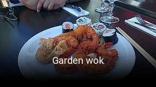 Réserver une table chez Garden wok maintenant