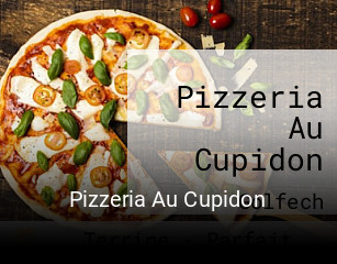 Pizzeria Au Cupidon réservation de table