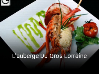 L'auberge Du Gros Lorraine réservation de table
