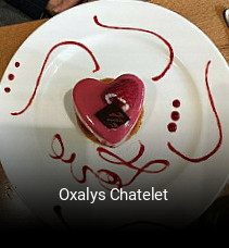 Réserver une table chez Oxalys Chatelet maintenant