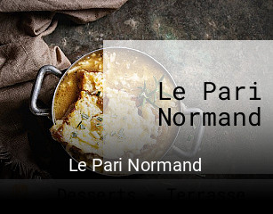 Le Pari Normand réservation de table