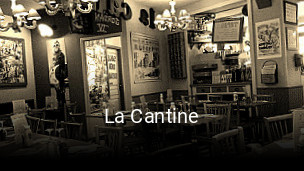 Réserver une table chez La Cantine maintenant