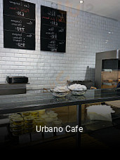 Réserver une table chez Urbano Cafe maintenant
