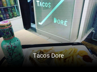 Tacos Dore réservation de table