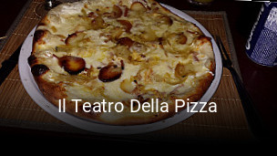 Il Teatro Della Pizza réservation de table