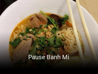 Réserver une table chez Pause Banh Mi maintenant