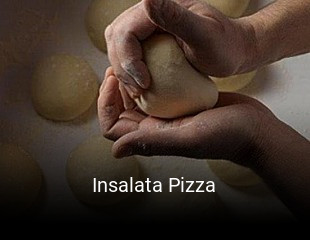 Réserver une table chez Insalata Pizza maintenant