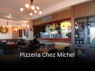 Réserver une table chez Pizzeria Chez Michel maintenant