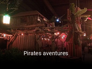 Pirates aventures réservation