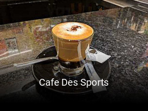 Réserver une table chez Cafe Des Sports maintenant