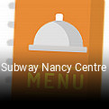 Subway Nancy Centre réservation