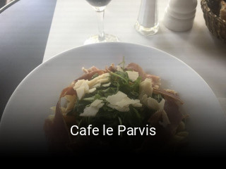 Cafe le Parvis réservation de table