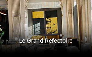 Le Grand Refectoire réservation en ligne