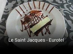 Réserver une table chez Le Saint Jacques - Eurotel maintenant