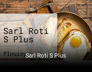 Réserver une table chez Sarl Roti S Plus maintenant