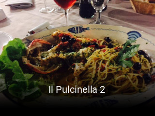 Réserver une table chez Il Pulcinella 2 maintenant
