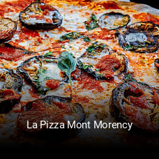 La Pizza Mont Morency réservation de table