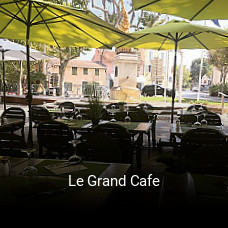 Réserver une table chez Le Grand Cafe maintenant